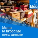 Logo of the podcast Manu la Brocante Missing podcast logo