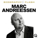 Logo of the podcast Marc Andreessen - Biography Flash Podcast Marc Andreessen - Biography Flash