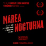 Logo of the podcast Marea Nocturna Podcast Marea Nocturna