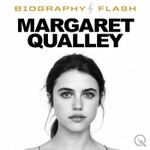 Podcast Margaret Qualley - Biography Flash