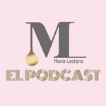 Logo of the podcast María Lactanz Podcast María Lactanz