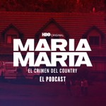 Logo of the podcast MARΓA MARTA: EL CRIMEN DEL COUNTRY Podcast MARΓA MARTA: EL CRIMEN DEL COUNTRY