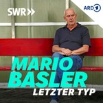 Logo of the podcast MARIO BASLER – Letzter Typ Podcast MARIO BASLER – Letzter Typ