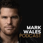 Mark Wales Podcast Mark Wales Podcast