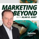 Marketing Beyond with Alan B. Hart Podcast Marketing Beyond with Alan B. Hart