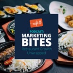 Logo of the podcast Marketing Bites: Restaurant Growth Unwrapped by Nift Podcast Marketing Bites: Restaurant Growth Unwrapped by Nift