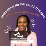 Marketing for Personal Trainers Marketing for Personal Trainers