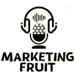 Logo of the podcast Marketing Fruit Podcast Marketing Fruit