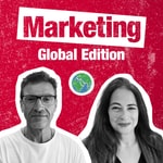 Logo of the podcast Marketing: Global Edition Podcast Marketing: Global Edition