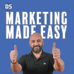 Logo of the podcast Marketing Made Easy Podcast Marketing Made Easy