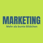Marketing - Mehr als bunte Bildchen