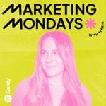 Marketing Mondays with Maria Podcast Marketing Mondays with Maria