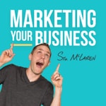 Logo of the podcast Marketing Your Business - Marketing Strategies for Business Owners