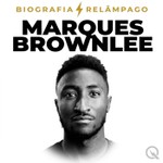 Logo of the podcast Marques Brownlee - Biografia Relâmpago Podcast Marques Brownlee - Biografia Relâmpago
