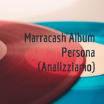 Logo of the podcast Marracash Album Persona (Analizziamo) Podcast Marracash Album Persona (Analizziamo)