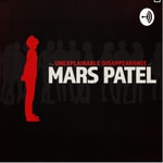 Logo of the podcast Mars Patel continuation. Podcast Mars Patel continuation.