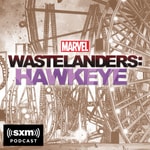 Logo of the podcast Marvel's Wastelanders: Hawkeye Podcast Marvel's Wastelanders: Hawkeye
