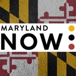 Logo of the podcast Maryland Now Podcast Maryland Now
