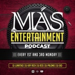 Logo of the podcast MÁS Entertainment Podcast Podcast MÁS Entertainment Podcast