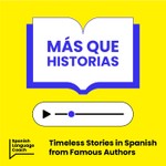 Logo of the podcast Más que Historias - Stories to Improve your Spanish Podcast Más que Historias - Stories to Improve your Spanish
