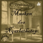 Masken des Nyarlathotep - Cthulhu Masken des Nyarlathotep - Cthulhu