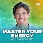 Logo of the podcast Master Your Energy with Harry Massey Missing podcast logo