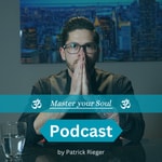 Logo of the podcast Master your Soul Podcast Master your Soul