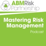 Mastering Risk Management Podcast Podcast Mastering Risk Management Podcast