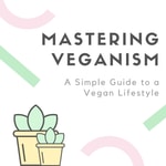 Logo of the podcast Mastering Veganism Podcast Mastering Veganism