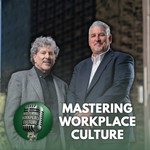 Logo of the podcast Mastering Workplace Culture Podcast Mastering Workplace Culture