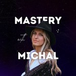 Logo of the podcast Mastery with Michal Podcast Mastery with Michal