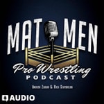 Podcast Mat Men Pro Wrestling Podcast 