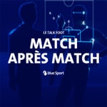 Logo of the podcast Match après Match Podcast Match après Match
