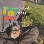 Logo of the podcast mateando ando Podcast mateando ando