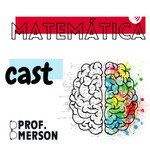 Logo of the podcast Matemática Cast Podcast Matemática Cast