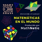 Logo of the podcast Matemáticas en el mundo