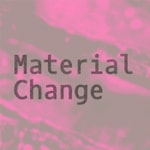 Logo of the podcast Material Change Podcast Material Change