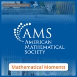Logo of the podcast Mathematical Moments from the American Mathematical Society Podcast Mathematical Moments from the American Mathematical Society