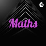 Logo of the podcast Maths Podcast Maths