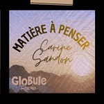 Logo of the podcast Matière à Penser avec Carine Sandon Podcast Matière à Penser avec Carine Sandon