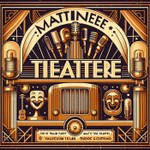 Podcast Matinee Theater - OTR Radio Show