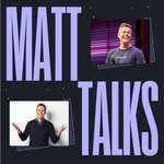 Matt Talks Hospitality: Real conversations for innovative hoteliers Podcast Matt Talks Hospitality: Real conversations for innovative hoteliers