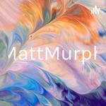Logo of the podcast MattMurph Podcast MattMurph