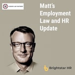 Logo of the podcast Matt’s Employment Law and HR Update Podcast Matt’s Employment Law and HR Update