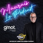 Logo of the podcast Maurais Le Podcast Podcast Maurais Le Podcast