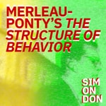 Logo of the podcast Maurice Merleau-Ponty | The Structure of Behavior Podcast Maurice Merleau-Ponty | The Structure of Behavior
