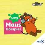 MausHörspiel lang Podcast MausHörspiel lang