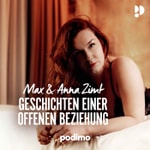 Logo of the podcast Max & Anna Zimt - Geschichten einer offenen Beziehung Podcast Max & Anna Zimt - Geschichten einer offenen Beziehung