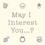 Logo of the podcast May I Interest You...? Podcast May I Interest You...?