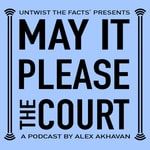 Logo of the podcast May it Please the Court Podcast May it Please the Court